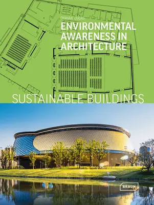 Udržateľné budovy: Environmentálne povedomie v architektúre - Sustainable Buildings: Environmental Awareness in Architecture