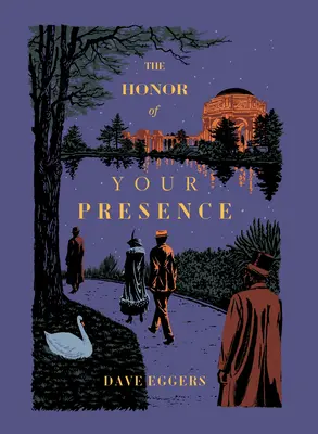 Pocta vašej prítomnosti - The Honor of Your Presence