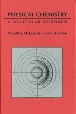 Fyzikálna chémia: Molekulárny prístup - Physical Chemistry: A Molecular Approach