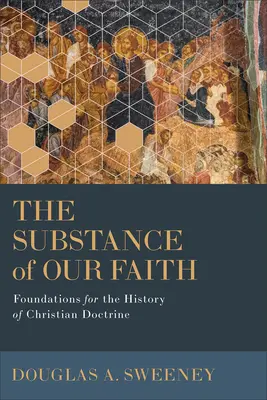 Podstata našej viery - Substance of Our Faith