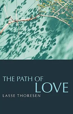 Cesta lásky - The Path of Love