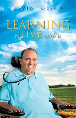 Naučiť sa s tým žiť - Learning to Live with It