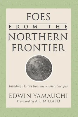 Nepriatelia zo severnej hranice - Foes From the Northern Frontier