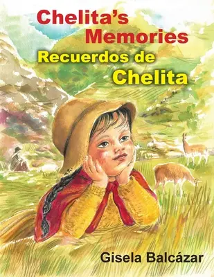 Chelitine spomienky, Recuerdos de Chelita - Chelita's Memories, Recuerdos de Chelita