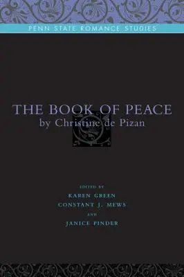 Kniha mieru: Christine de Pizan - The Book of Peace: By Christine de Pizan