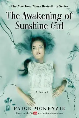 Prebudenie dievčaťa Sunshine - The Awakening of Sunshine Girl