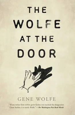 Wolfe za dverami - The Wolfe at the Door