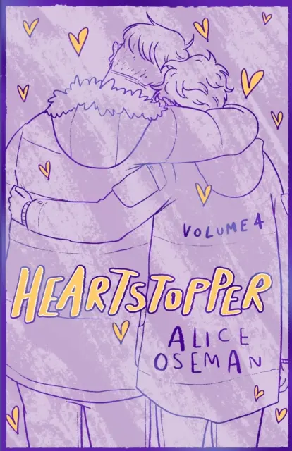 Heartstopper Volume 4 - Najpredávanejší grafický román, teraz na Netflixe! - Heartstopper Volume 4 - The bestselling graphic novel, now on Netflix!