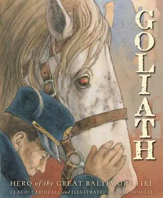 Goliáš: Hrdina veľkého požiaru v Baltimore - Goliath: Hero of the Great Baltimore Fire