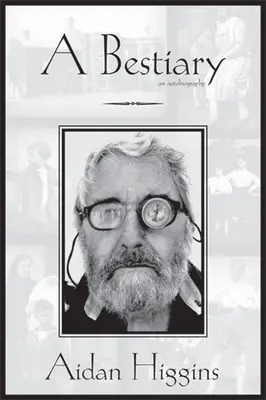 Bestiár: Autobiografia - Bestiary: An Autobiography