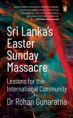 Masaker na Veľkonočnú nedeľu na Srí Lanke: Poučenie pre medzinárodné spoločenstvo - Sri Lanka's Easter Sunday Massacre: Lessons for the International Community