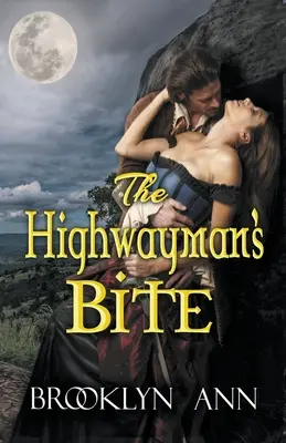 Diaľničiarovo uhryznutie - The Highwayman's Bite