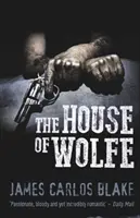 Wolfeho dom - House of Wolfe