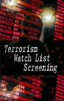 Preverovanie na zozname sledovaných teroristov - Terrorism Watch List Screening