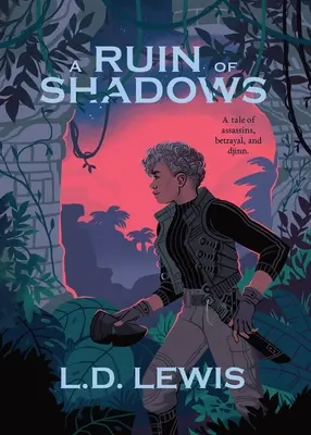 Ruina tieňov - A Ruin of Shadows