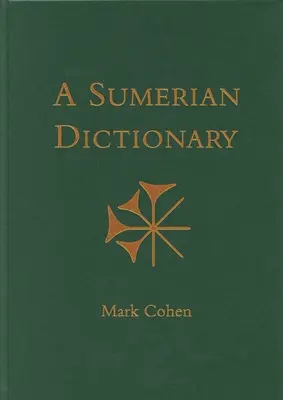 Anotovaný sumerský slovník - An Annotated Sumerian Dictionary