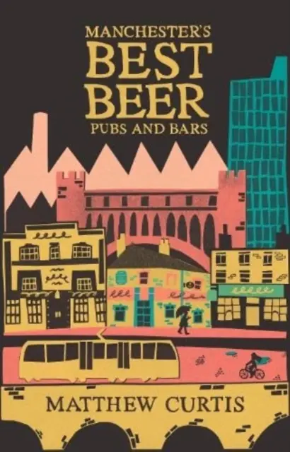 Najlepšie pivárne a bary v Manchestri - Manchester's Best Beer Pubs and Bars