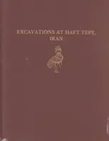 Vykopávky v Haft Tepe, Irán - Excavations at Haft Tepe, Iran