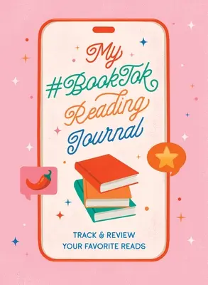 Môj čitateľský denník #Booktok: Čítanie: Sledujte a hodnotite svoje obľúbené čítanie - My #Booktok Reading Journal: Track and Review Your Favorite Reads