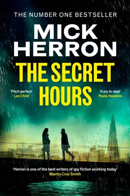 Tajné hodiny - Instantný bestseller Sunday Times od autora knihy Pomalé kone - Secret Hours - The Instant Sunday Times Bestselling Thriller from the Author of Slow Horses