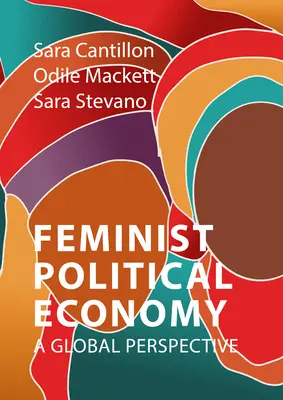 Feministická politická ekonómia: Globálna perspektíva - Feminist Political Economy: A Global Perspective