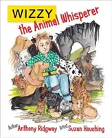 Zaklínač zvierat Wizzy - Wizzy the Animal Whisperer