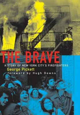 Odvážni, príbeh newyorských hasičov - The Brave, a Story of New York City's Firefighters