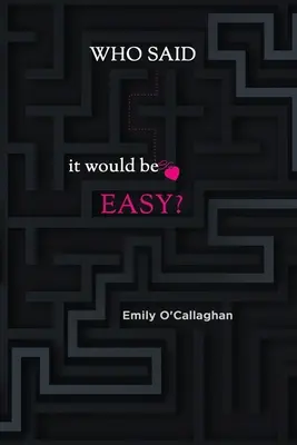Kto povedal, že to bude ľahké? - Who said it would be easy?