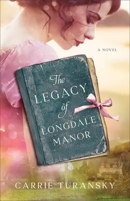 Odkaz panstva Longdale - Legacy of Longdale Manor