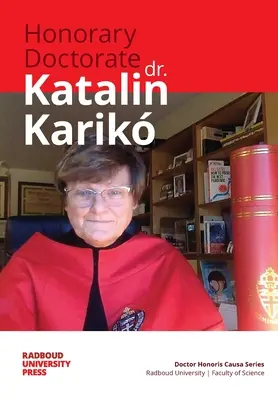 Čestný doktorát Dr. Katalin Karik - Honorary Doctorate Dr. Katalin Karik