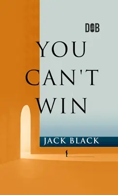 Nemôžeš vyhrať - You Can't Win