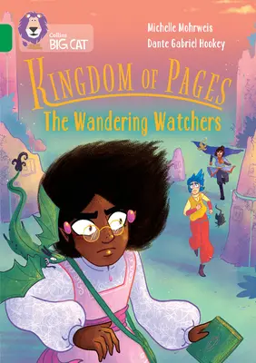 Collins Big Cat -- Kráľovstvo stránok: The Wandering Watchers: Skupina 15/Emerald - Collins Big Cat -- Kingdom of Pages: The Wandering Watchers: Band 15/Emerald