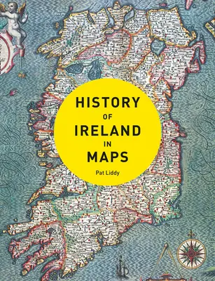 História Írska v mapách - History of Ireland in Maps