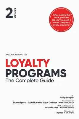 Vernostné programy: Kompletný sprievodca (2. vydanie) - Loyalty Programs: The Complete Guide (2nd Edition)