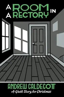 Izba na fare: Strašidelný príbeh na Vianoce - A Room in a Rectory: A Ghost Story for Christmas