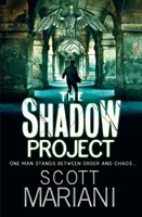 Projekt tieňa - Shadow Project