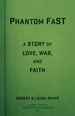 Prízrak FaST: Príbeh lásky, vojny a viery - Phantom FaST: A Story of Love, War, and Faith