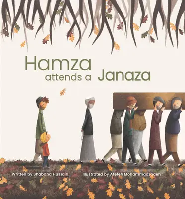 Hamza sa zúčastňuje na janáze - Hamza Attends a Janaza