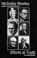 Úsilie o pravdu: autobiografia - Efforts at Truth: An Autobiography