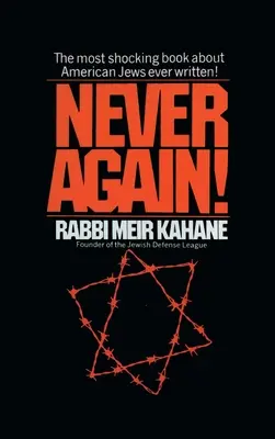 Už nikdy viac !: Program prežitia - Never Again !: A Program for Survival