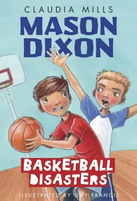 Mason Dixon: Basketbalové katastrofy - Mason Dixon: Basketball Disasters