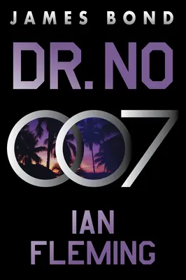Dr. No: román Jamesa Bonda - Dr. No: A James Bond Novel