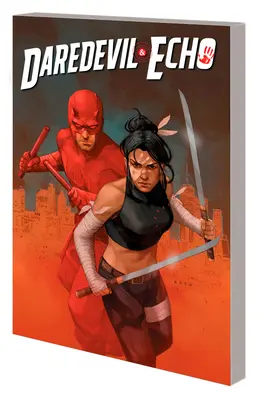 Odvážlivec a Echo - Daredevil & Echo