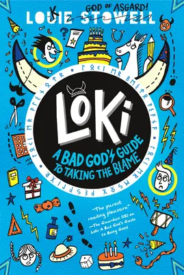 Loki: Loki: Zlý boh: Návod, ako na seba vziať vinu - Loki: A Bad God's Guide to Taking the Blame