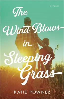 Vietor fúka v spiacej tráve - Wind Blows in Sleeping Grass
