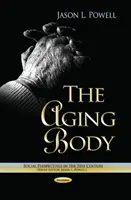 Starnúce telo - Aging Body
