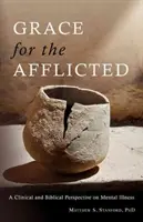 Milosť pre postihnutých - Grace for the Afflicted
