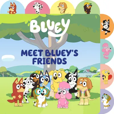 Zoznámte sa s Blueyho priateľmi: Knižka v záložkách - Meet Bluey's Friends: A Tabbed Board Book