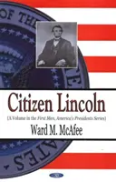 Občan Lincoln - Citizen Lincoln