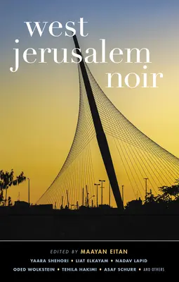 Západný Jeruzalem Noir - West Jerusalem Noir